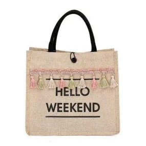 Hello Weekend Tassel Tote Bag