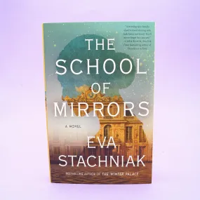 The School of Mirrors - BOOK ONLY